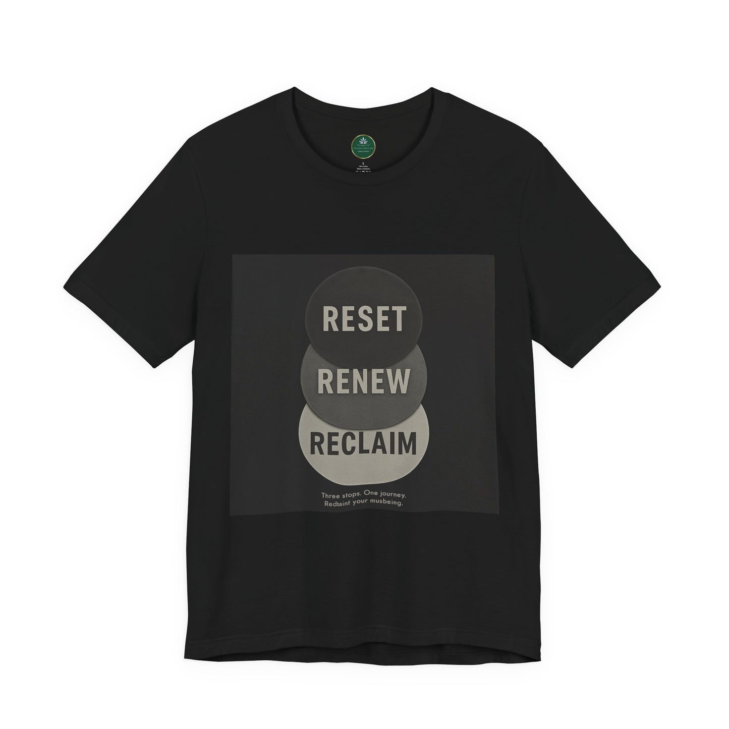 Reset Renew Reclaim Self-Care Tee