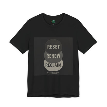 Reset Renew Reclaim Self-Care Tee