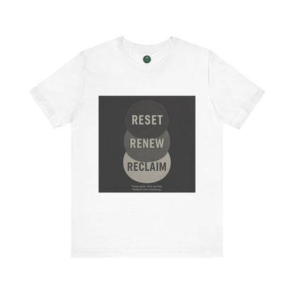 Reset Renew Reclaim Self-Care Tee