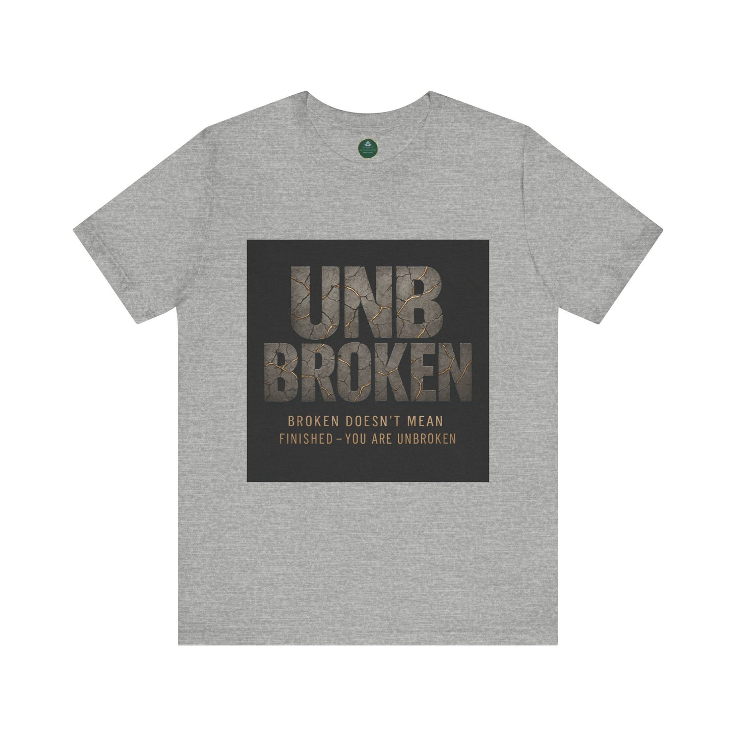 Unbroken Self-Care Tee