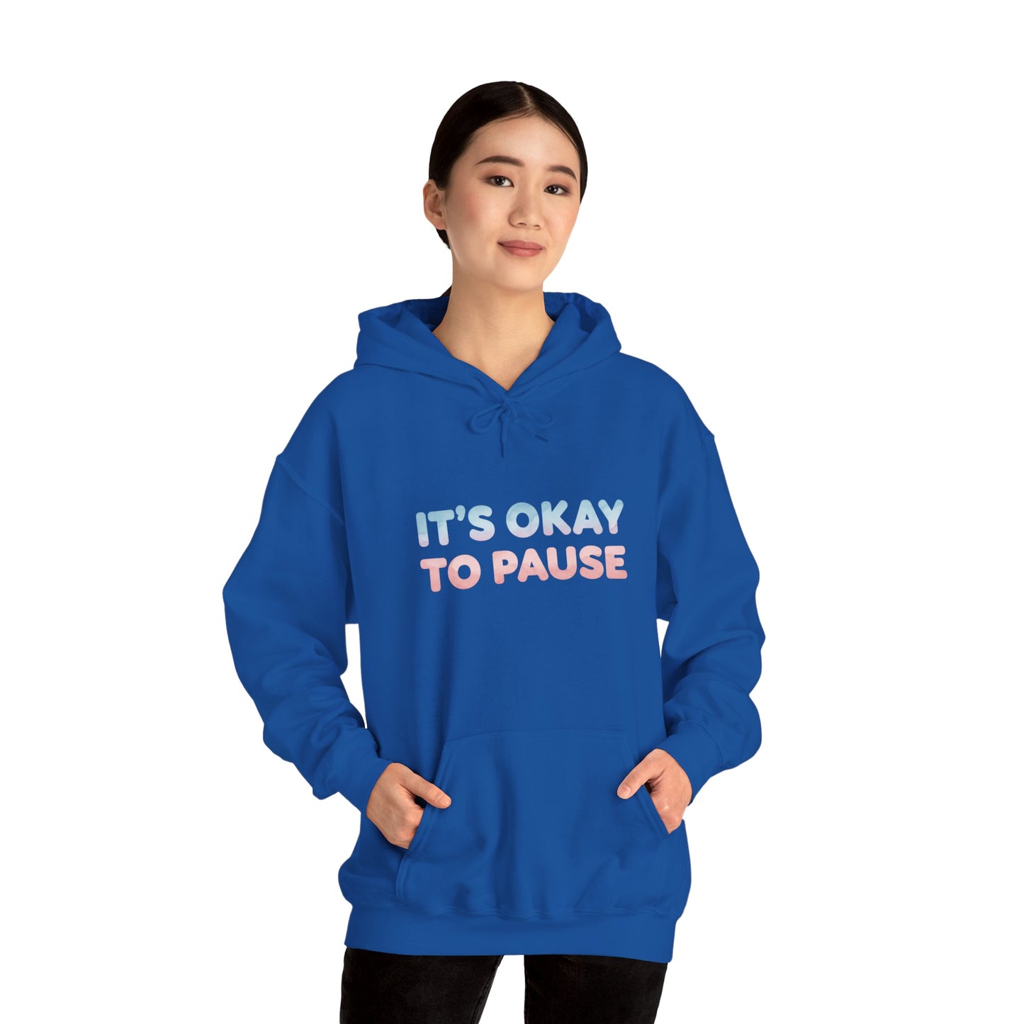 It's Okay to Pause Hoodie - Unisex Heavy Blend™ Sweatshirt for Relaxation