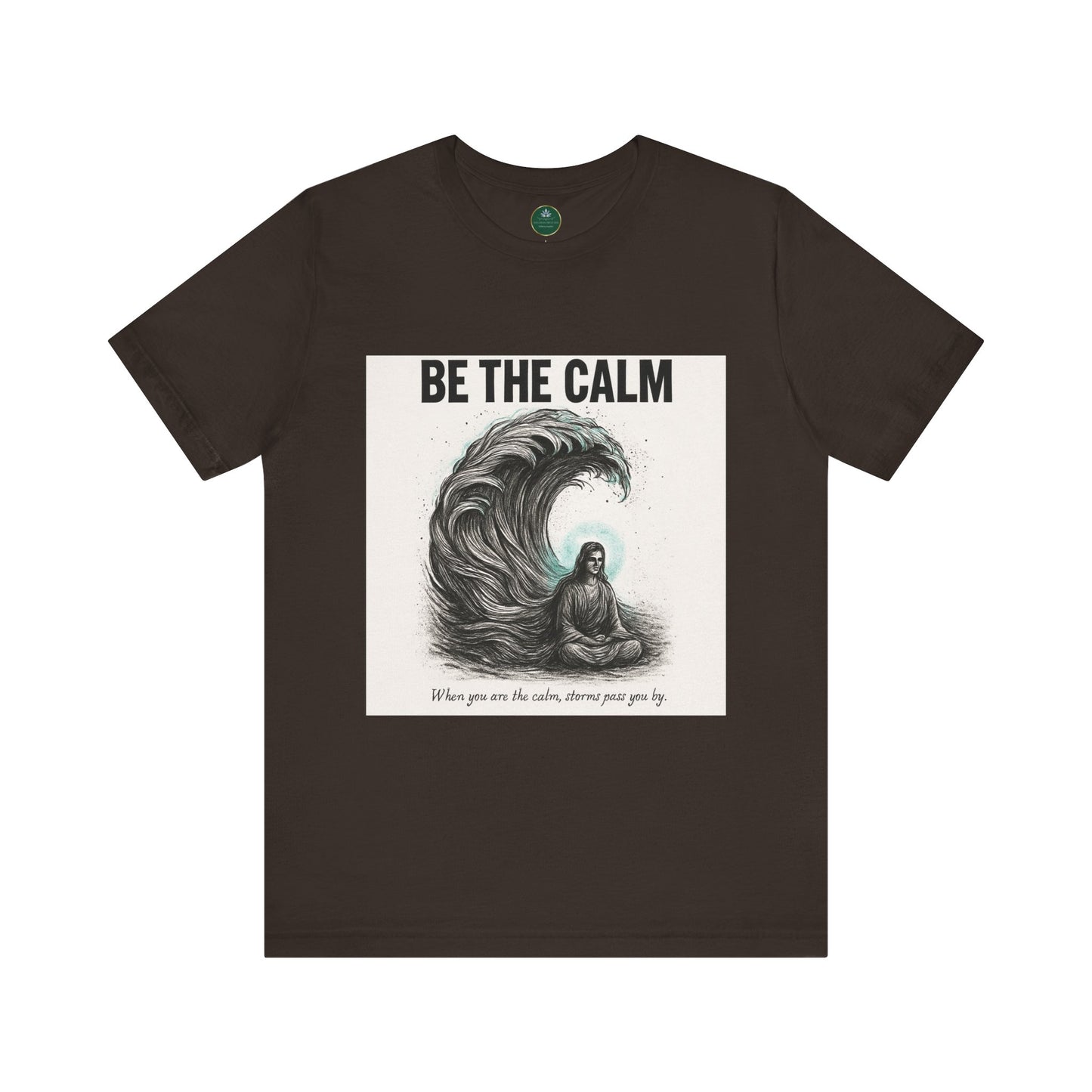 Be The Calm Self-Care Tee