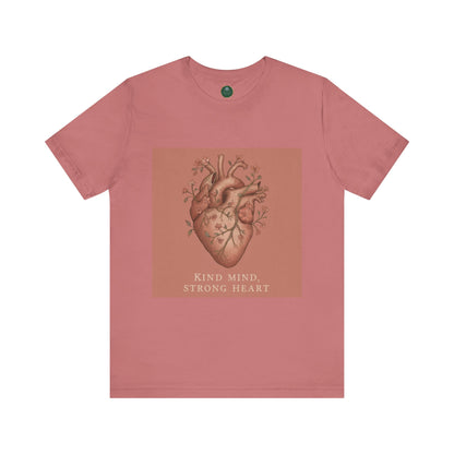 Kind Mind, Strong Heart Self-Care Tee