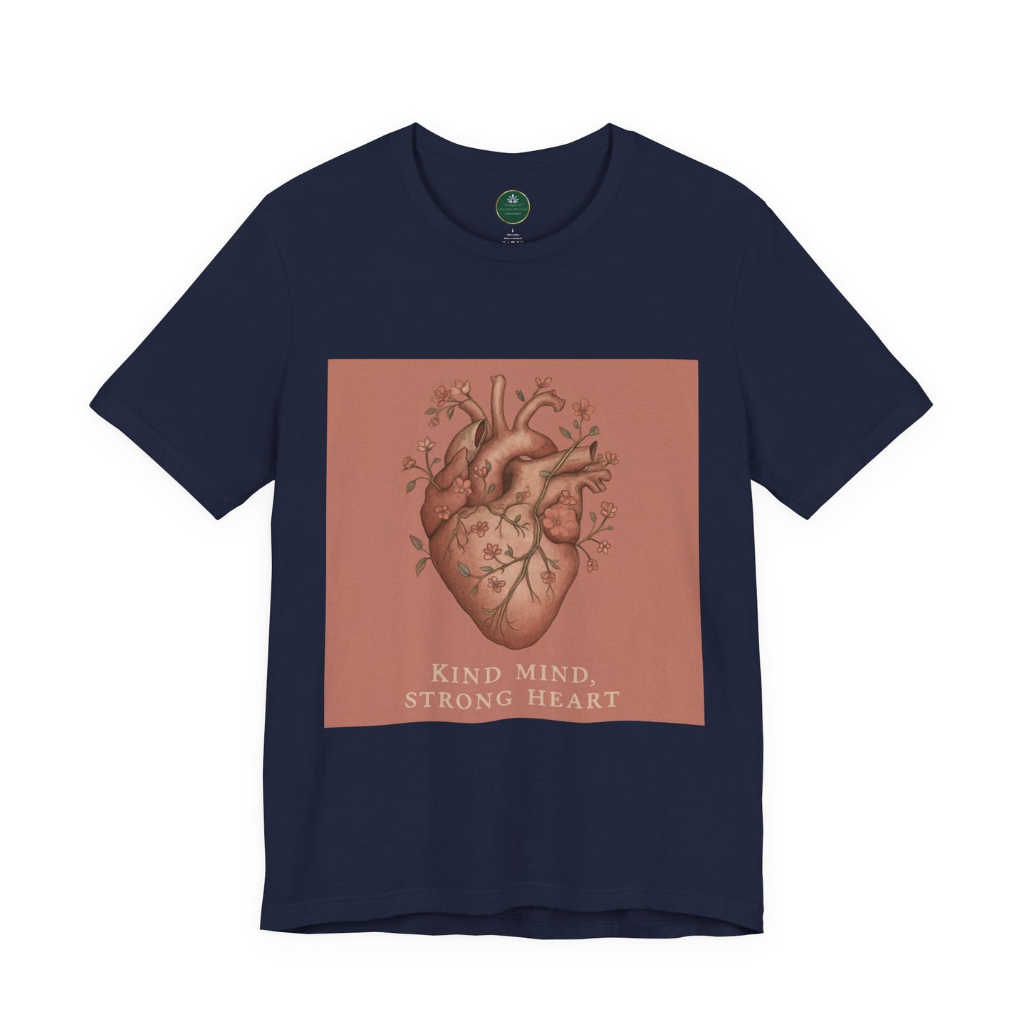 Kind Mind, Strong Heart Self-Care Tee