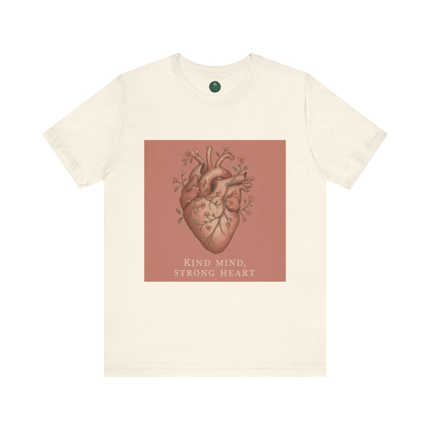 Kind Mind, Strong Heart Self-Care Tee