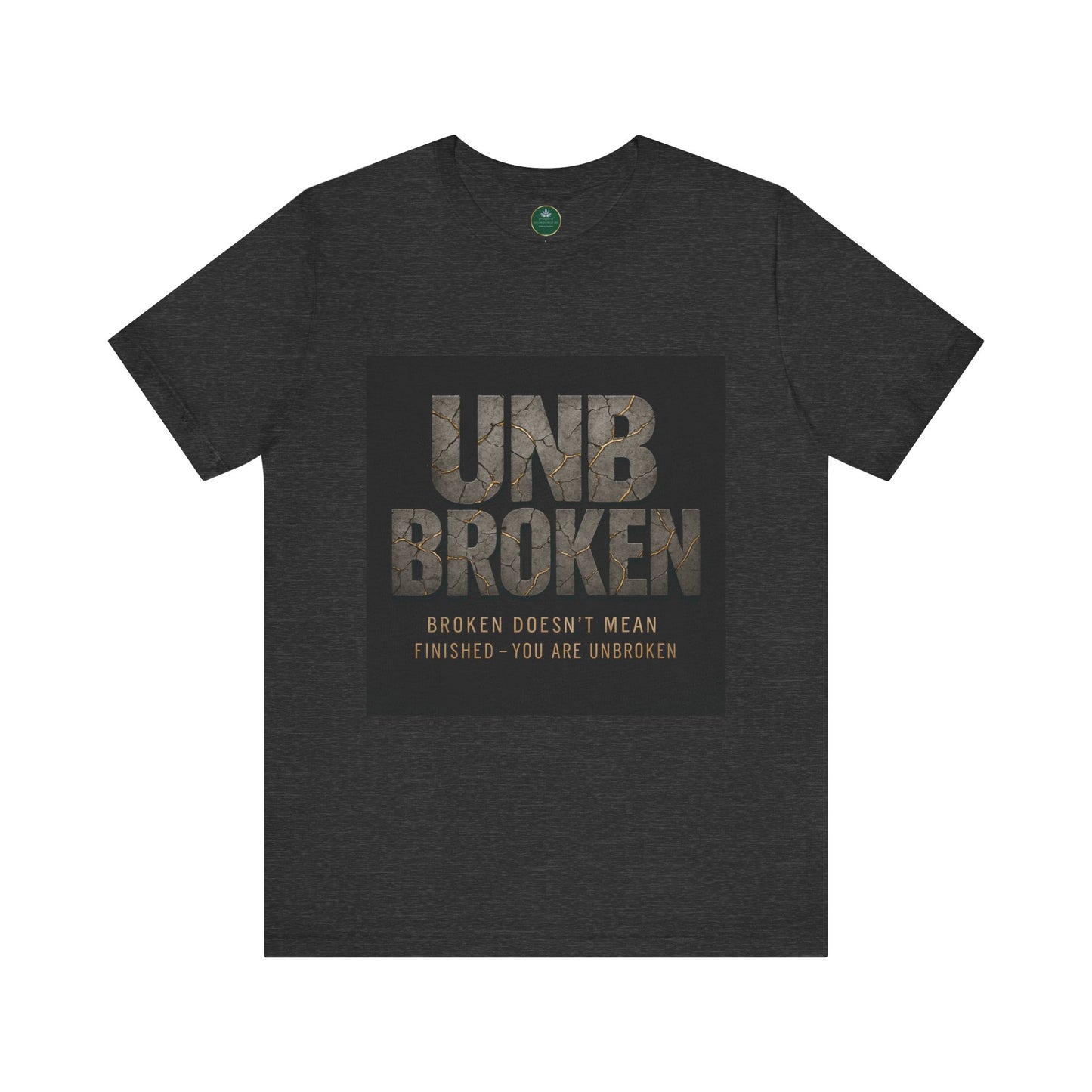 Unbroken Self-Care Tee