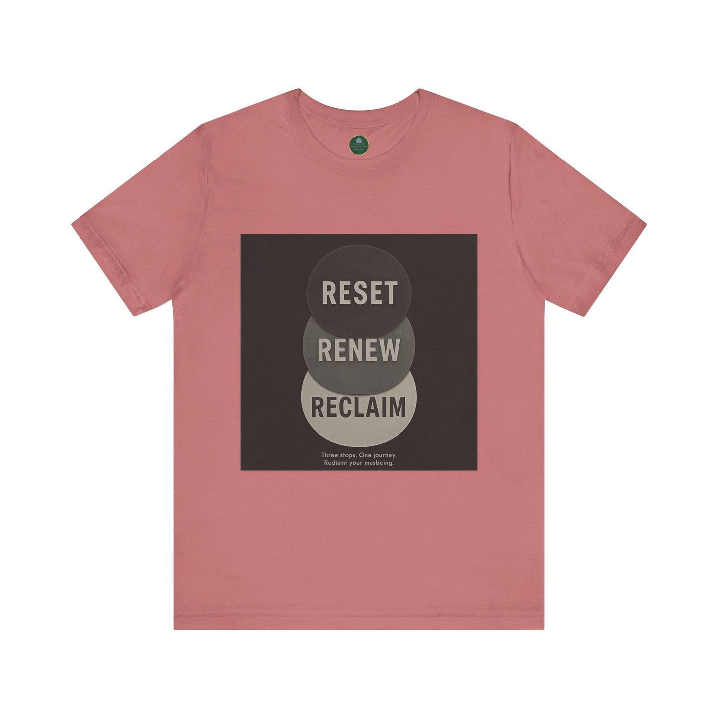 Reset Renew Reclaim Self-Care Tee